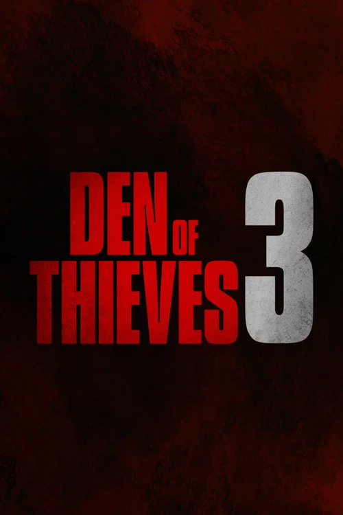Постер: Den of Thieves 3