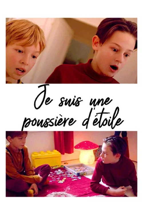 Постер: Je suis une poussière d'étoile