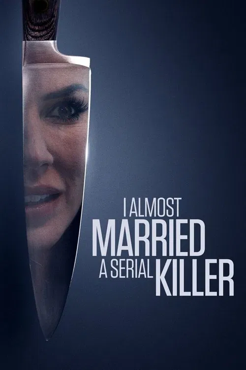 Постер: I Almost Married a Serial Killer