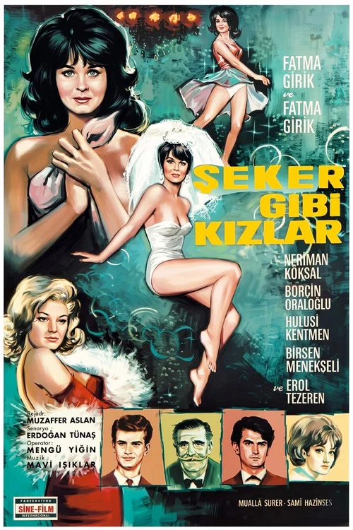 Постер: Seker gibi kizlar