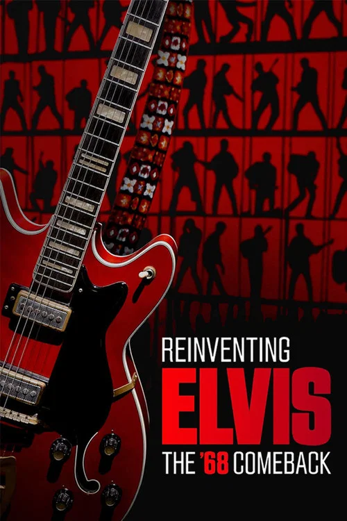 Постер: Reinventing Elvis: The '68 Comeback