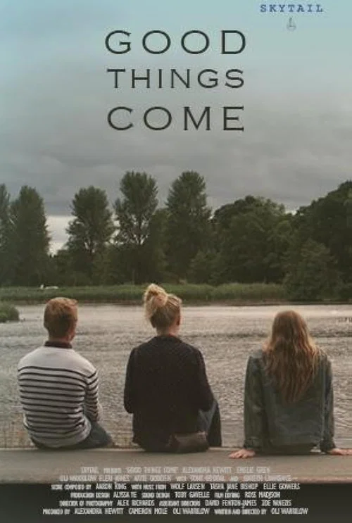 Постер: Good Things Come