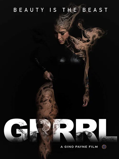Постер: Grrrl: Beauty Is The Beast