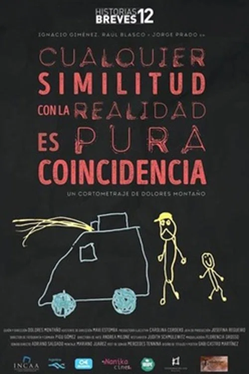 Постер: Historias Breves 12: Cualquier similitud con la realidad es pura coincidencia
