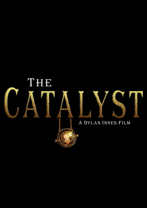 Постер: The Catalyst