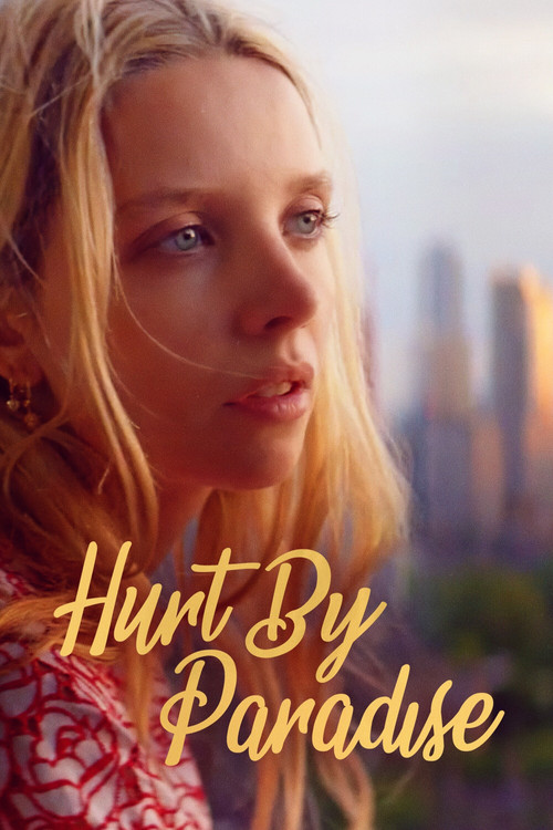 Постер: Hurt by Paradise