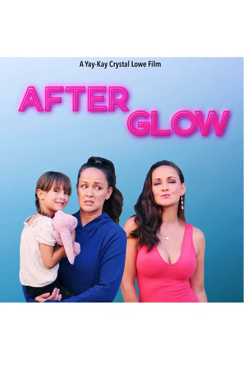 Постер: After Glow