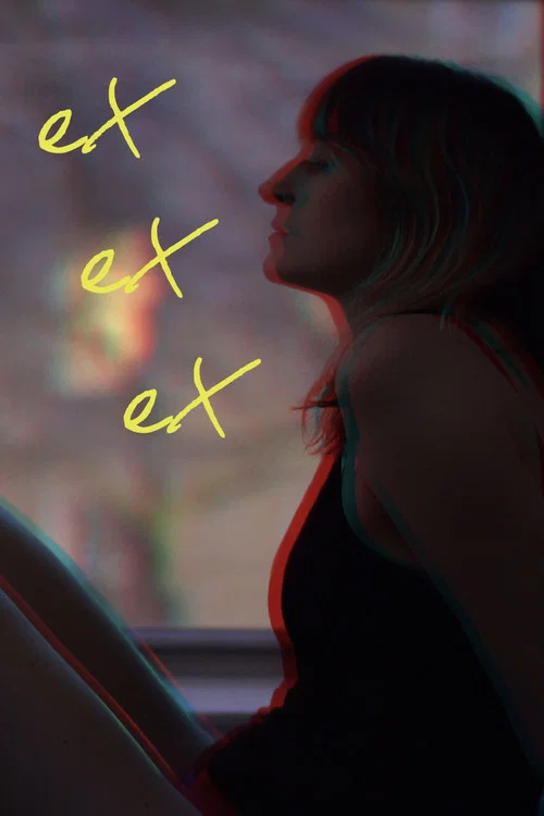 Постер: Ex Ex Ex