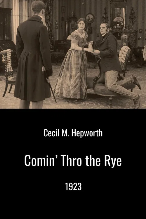 Постер: Comin' Thro' the Rye