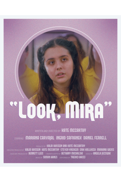Постер: Look, Mira