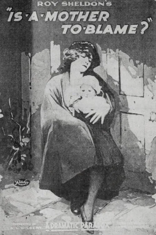 Постер: Is a Mother to Blame?
