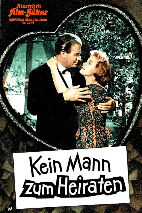 Постер: Kein Mann zum Heiraten