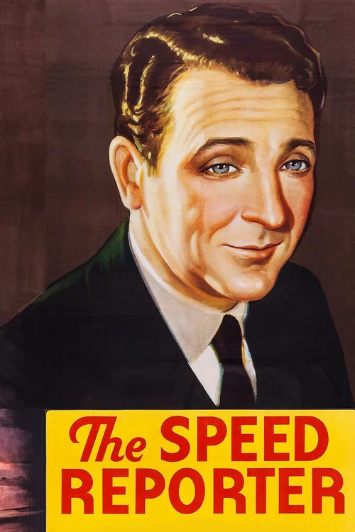Постер: The Speed Reporter
