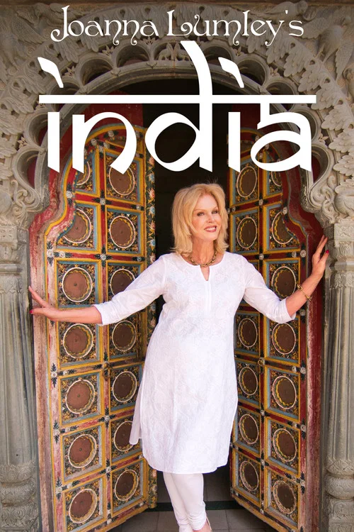 Постер: Joanna Lumley's India