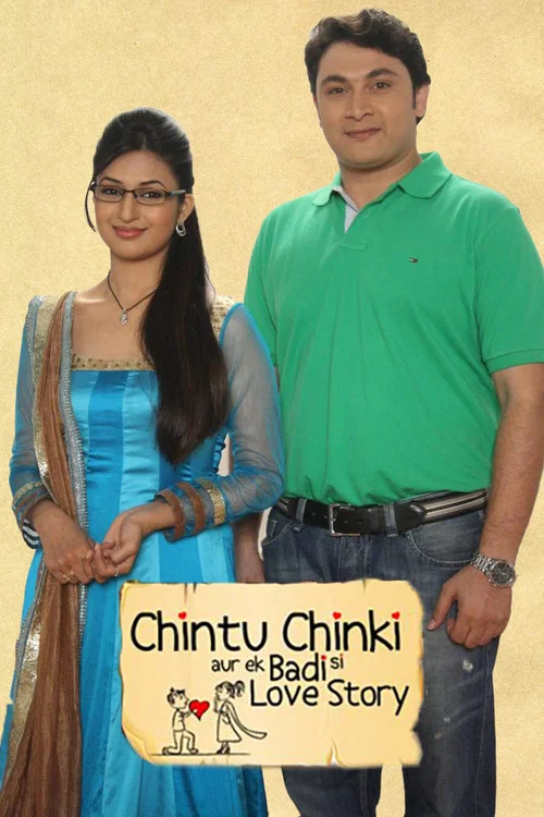 Постер: Chintu Chinki Aur Ek Badi Si Love Story