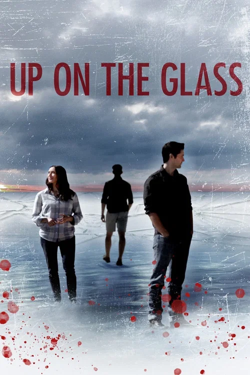 Постер: Up on the Glass