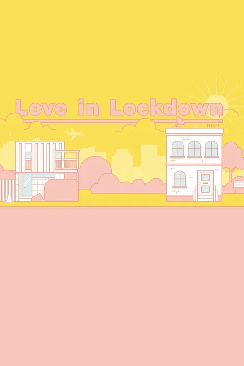 Постер: Love in Lockdown