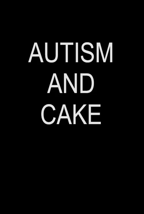Постер: Autism and Cake