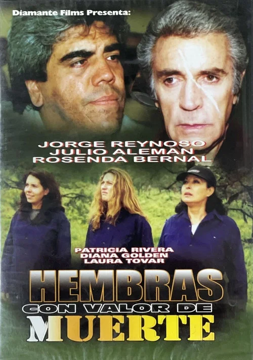 Постер: Hembras con valor de muerte