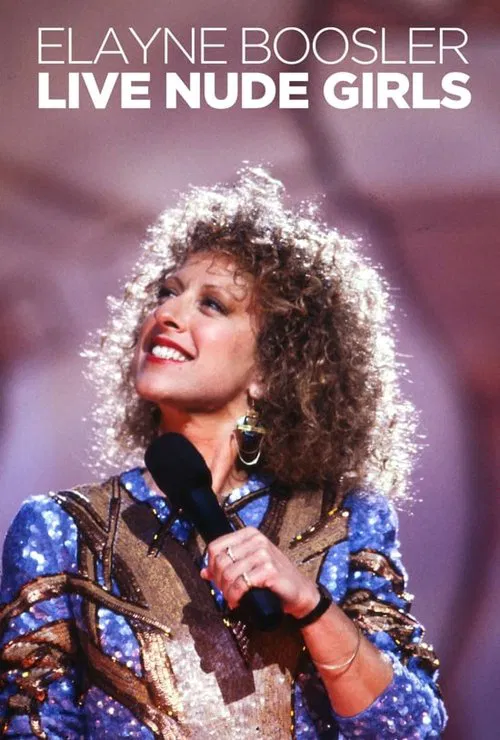 Постер: Elayne Boosler: Live Nude Girls