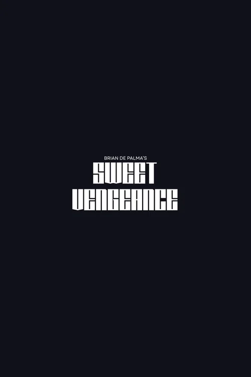 Постер: Sweet Vengeance