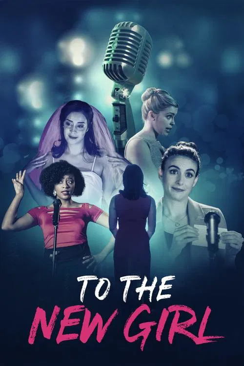Постер: To the New Girl