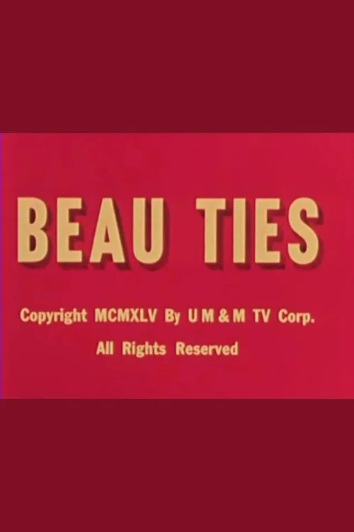 Постер: Beau Ties