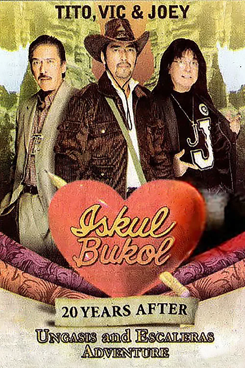 Постер: Iskul Bukol 20 Years After (Ungasis and Escaleras Adventure)