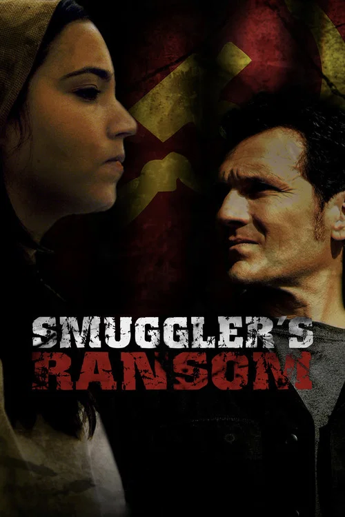 Постер: Smuggler's Ransom