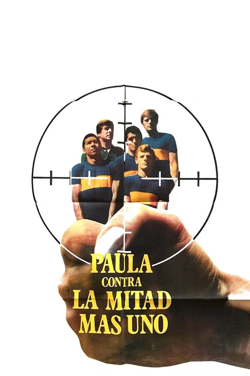 Постер: Paula contra la mitad más uno