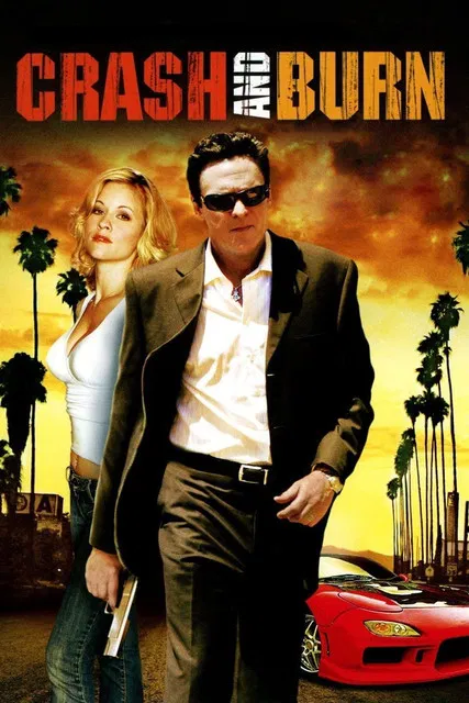 Постер: Crash and Burn