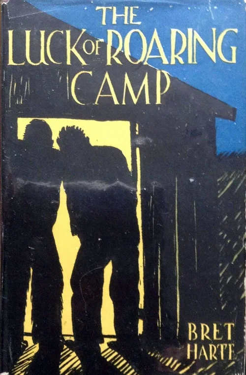 Постер: The Luck of Roaring Camp