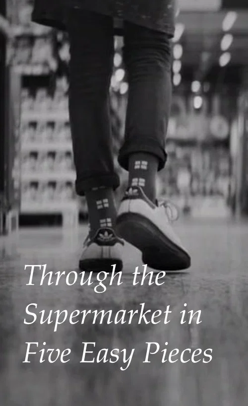 Постер: Through the supermarket in five easy pieces