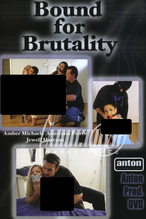 Постер: Bound for Brutality