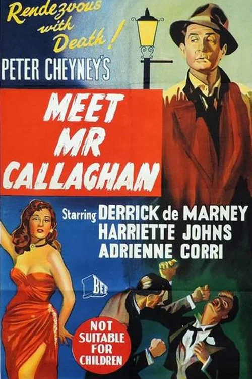 Постер: Meet Mr. Callaghan