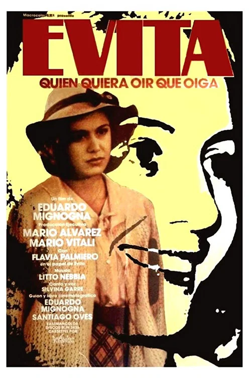 Постер: Evita, quien quiera oír que oiga