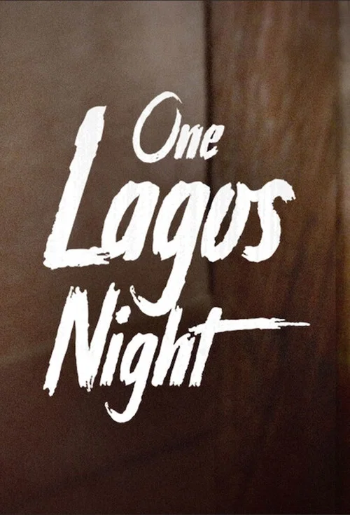 Постер: One Lagos Night