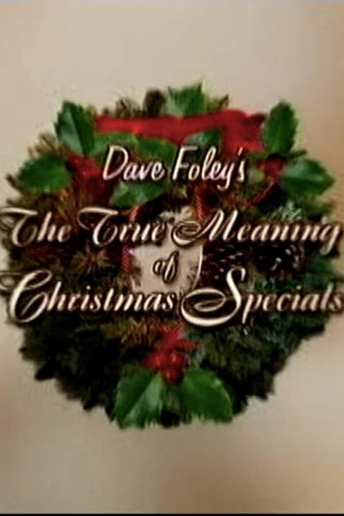 Постер: The True Meaning of Christmas Specials