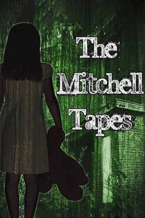 Постер: The Mitchell Tapes