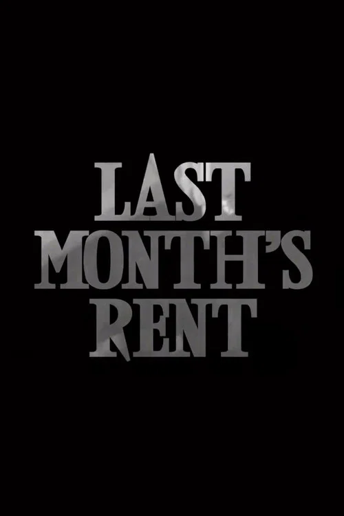 Постер: Last Month's Rent