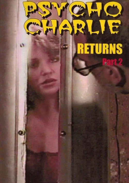 Постер: Psycho Charlie Returns Part 2