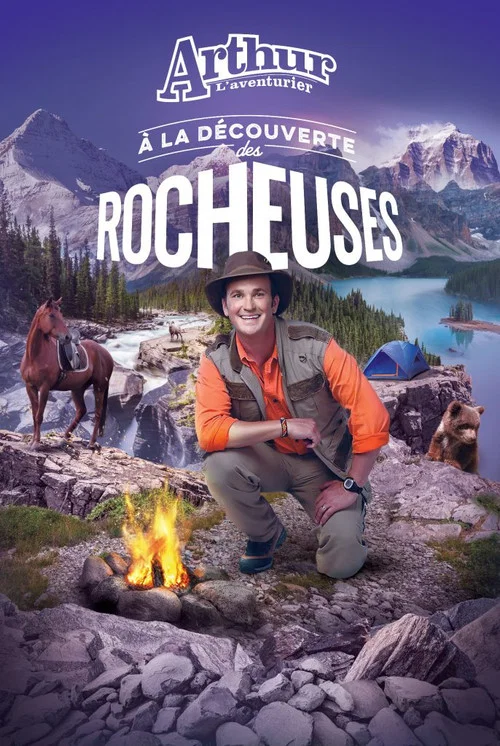 Постер: Arthur L'aventurier à la découverte des Rocheuses