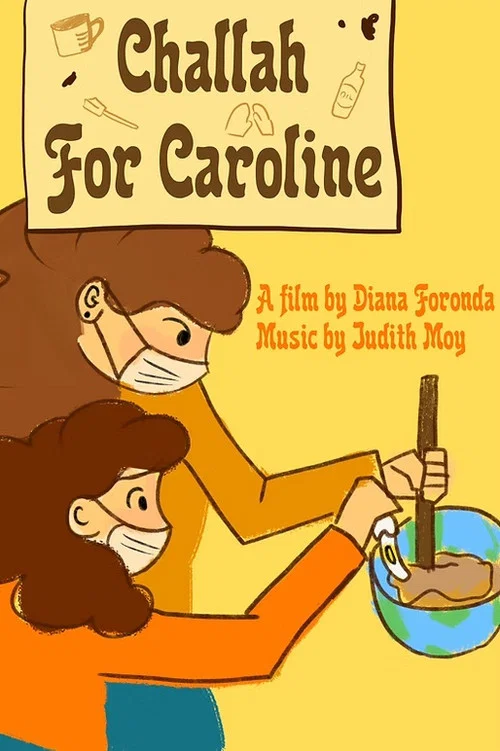 Постер: Challah for Caroline