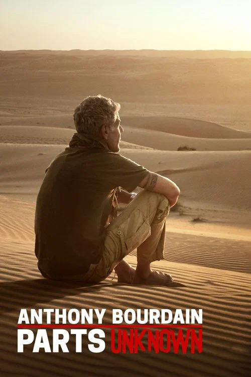 Постер: Anthony Bourdain: Parts Unknown