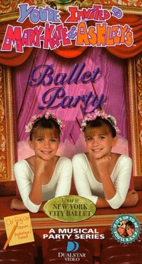 Постер: You're Invited to Mary-Kate & Ashley's Ballet Party