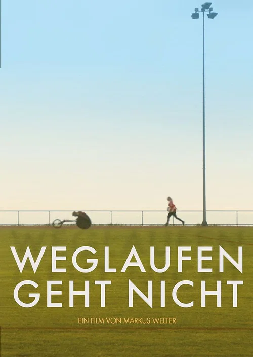 Постер: Weglaufen geht nicht