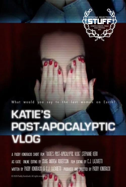 Постер: Katie's Post-Apocalyptic Vlog