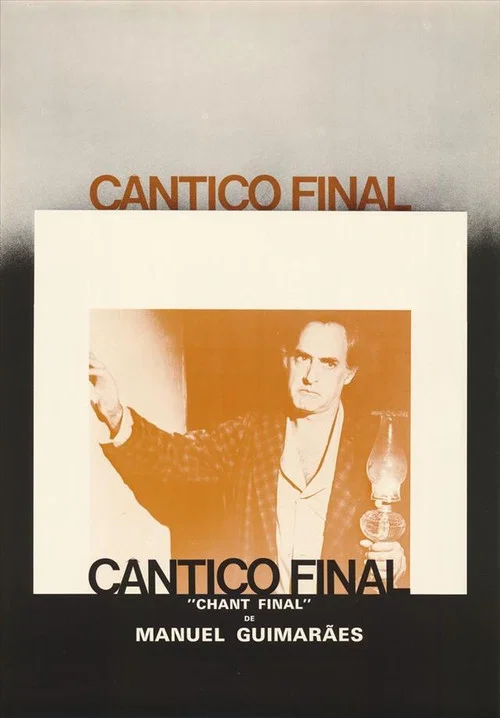 Постер: Cântico Final