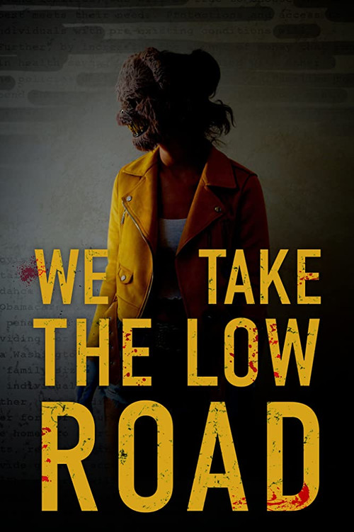 Постер: We Take the Low Road