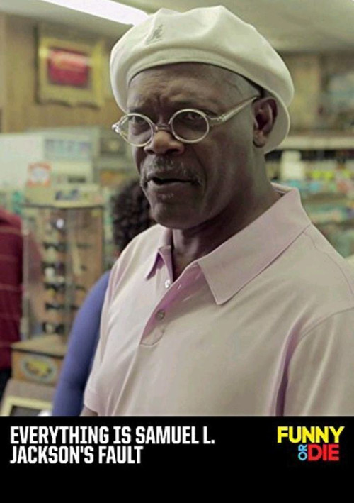 Постер: Everything Is Samuel L. Jackson's Fault